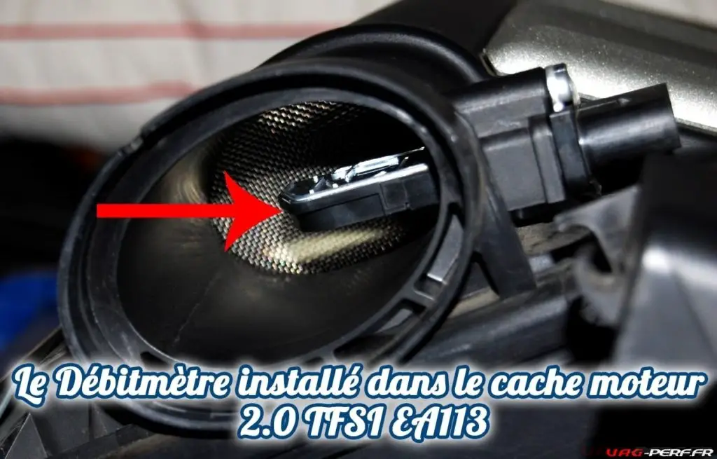 Localisation du débitmètre d'air sur le moteur TFSI TSI EA113, dans le cache moteur